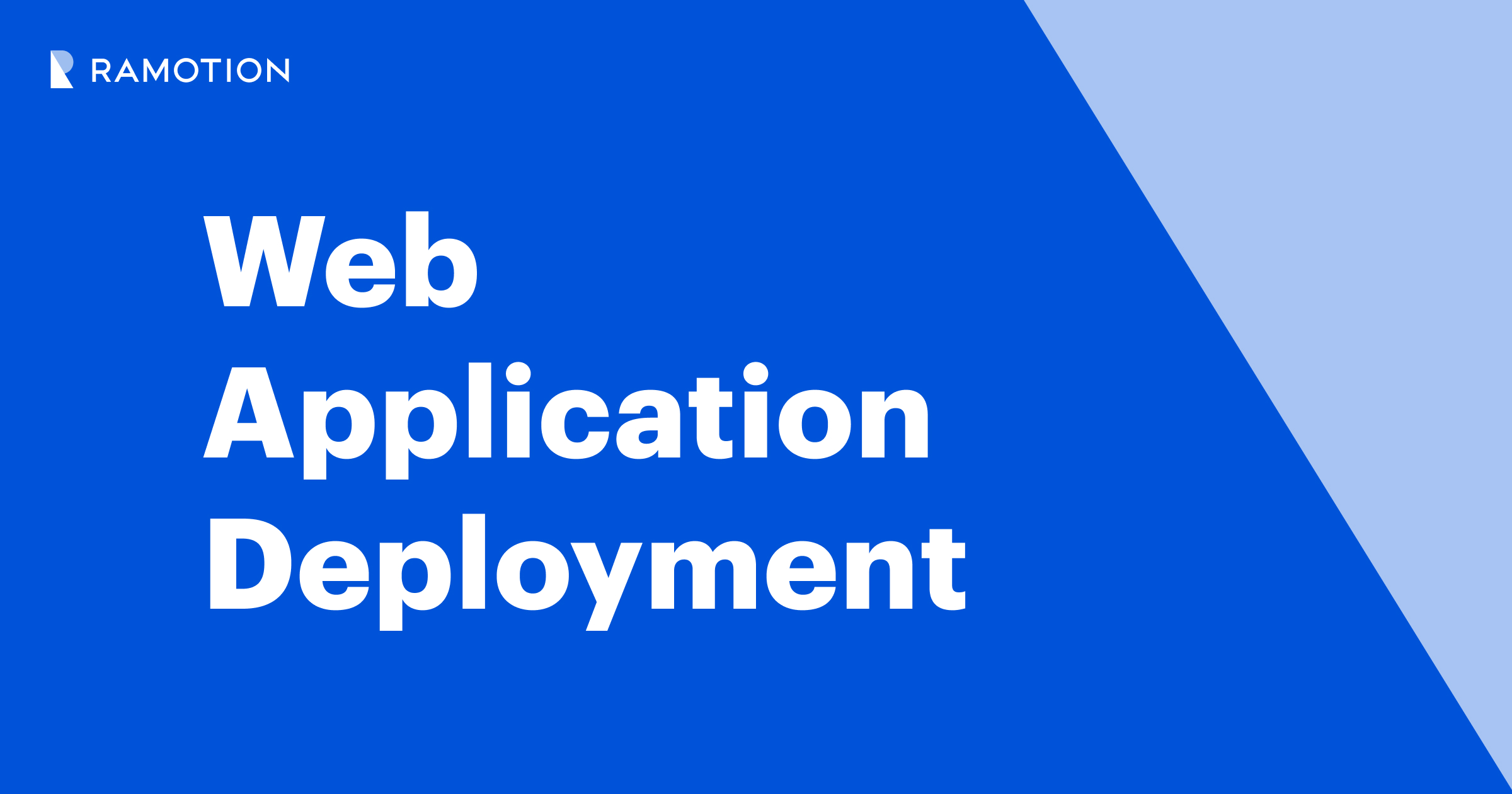 Web Application Deployment: The High-Stakes Game of Speed and Security