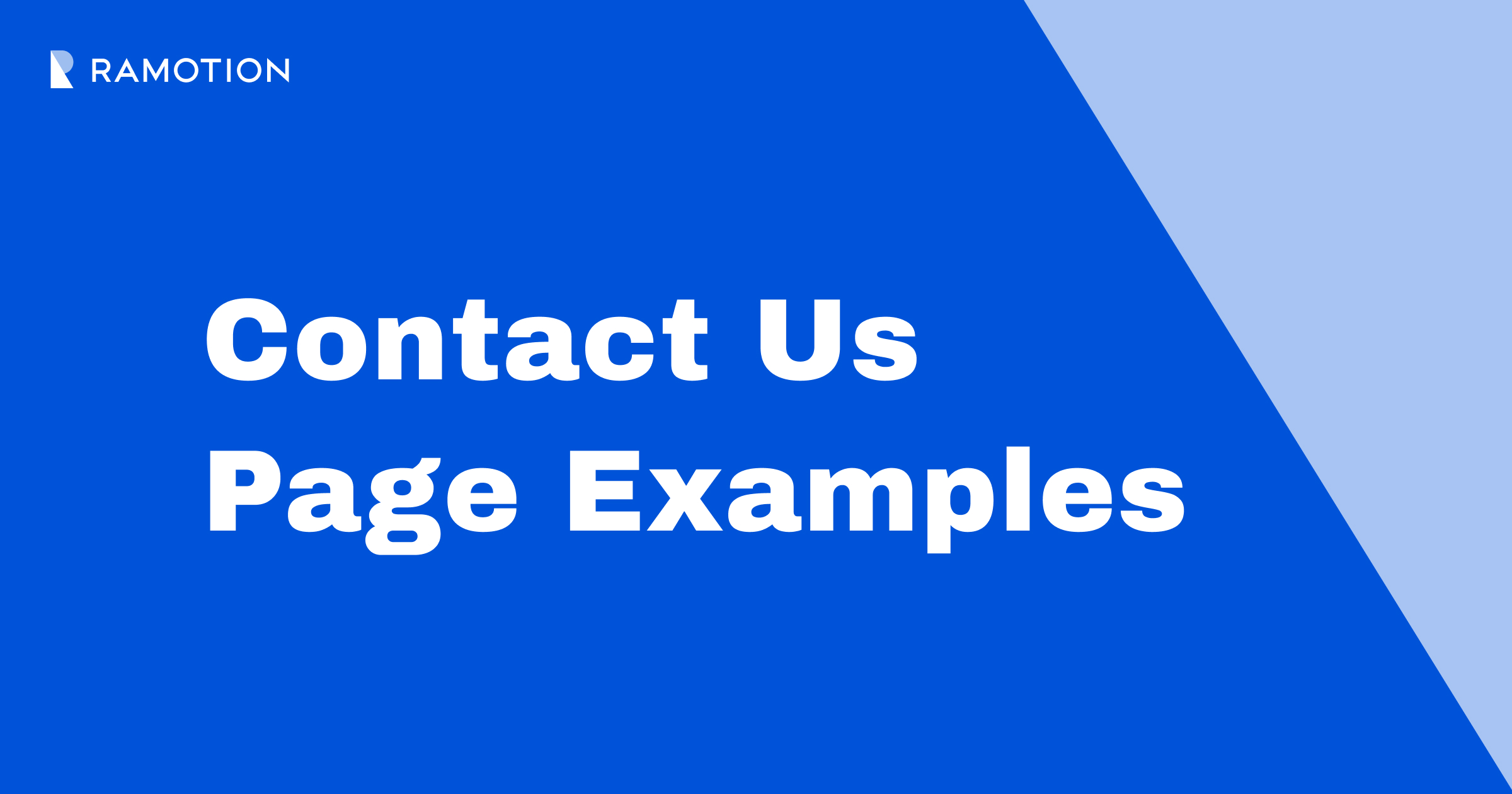 Contact Us Page Best Practices & Examples | Ramotion Agency