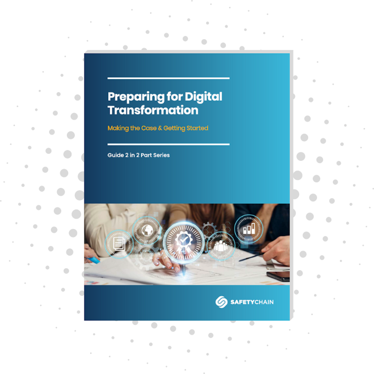 Preparing for Digital Transformation Guide