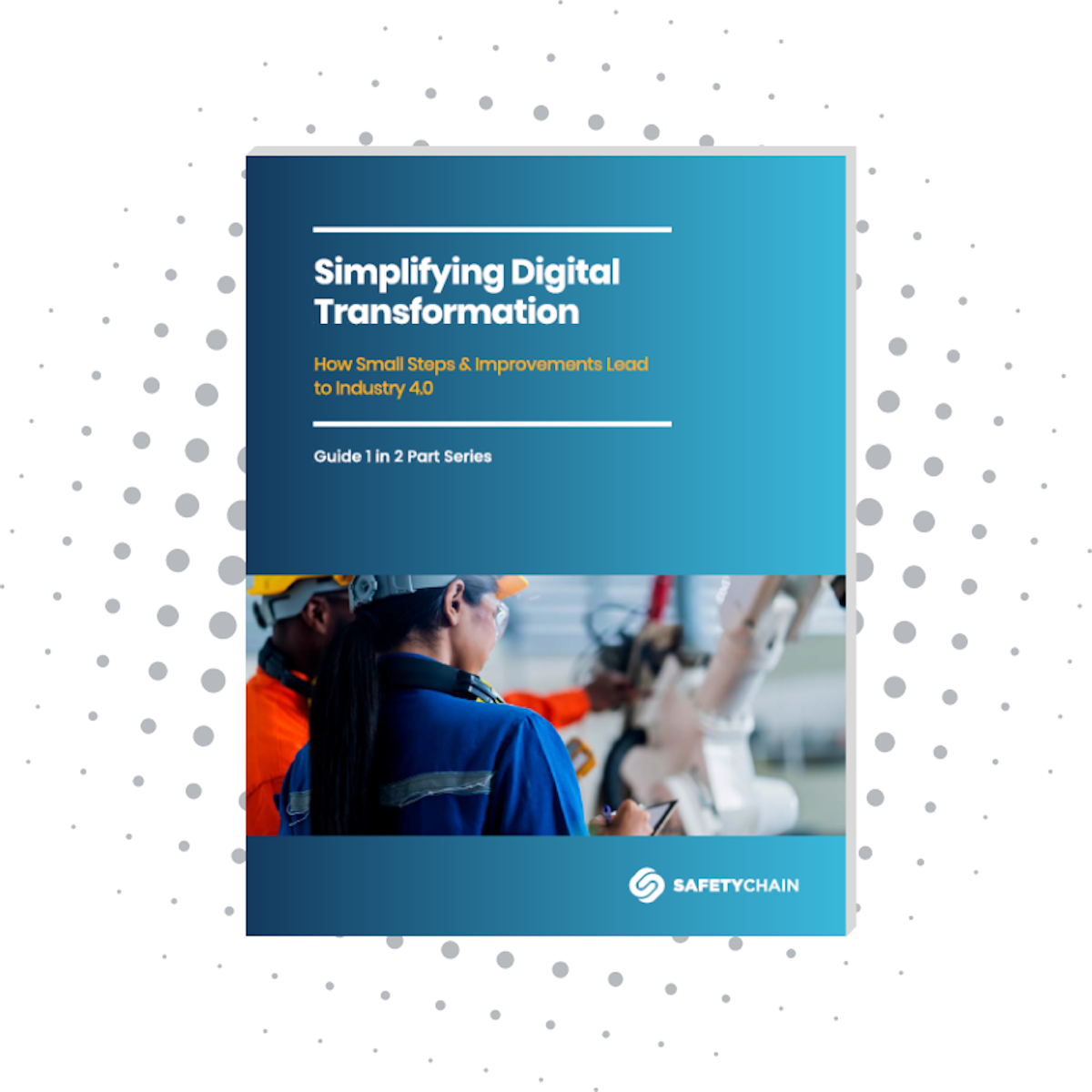 Simplifying Digital Transformation: How Small Steps & Improvements Lead to Industry 4.0