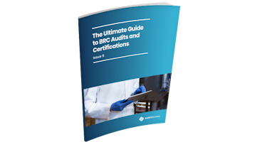The Ultimate Guide to BRC Audits and Certifications Issue 9