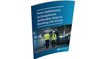 From Satisfactory to Exceptional: Actionable Steps to Boosting OEE Scores