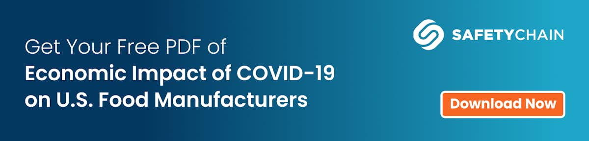 Get your free PDF of Economic Impact of COVID-19 on U.S. Food Manufacturers