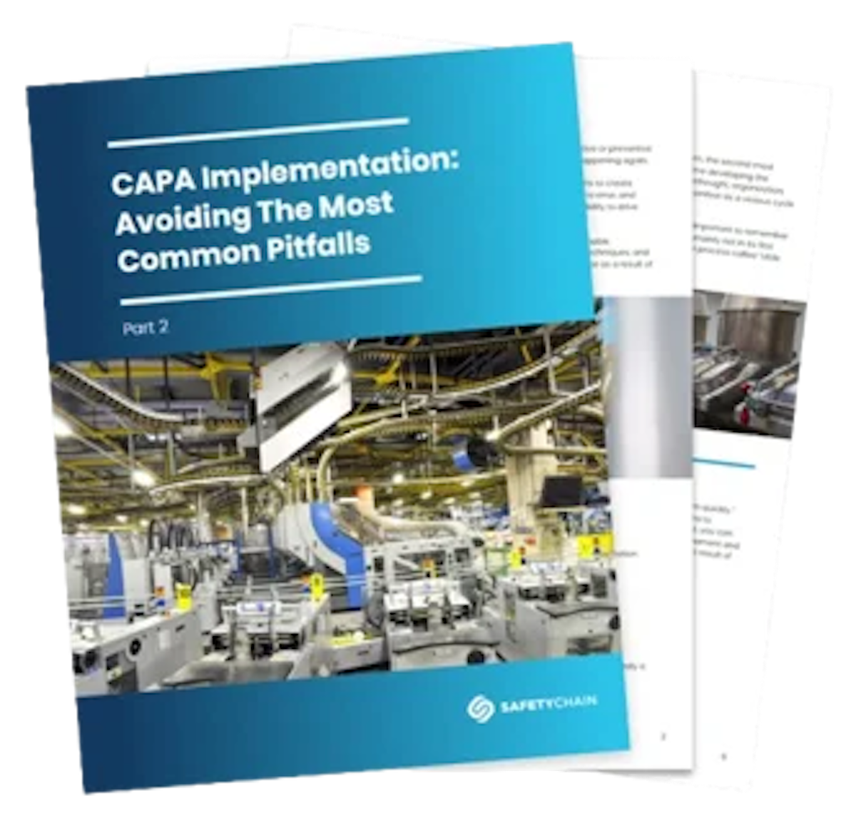 CAPA Implementation: Avoiding Common Pitfalls SafetyChain