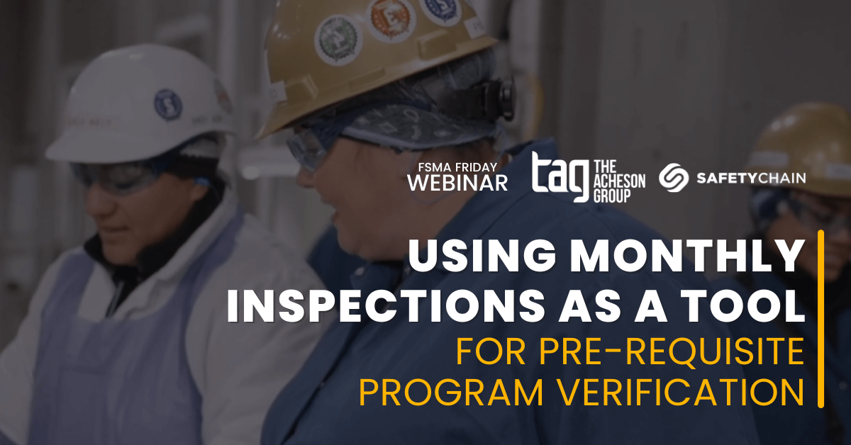 Monthly Inspections for Prerequisite Program Verification