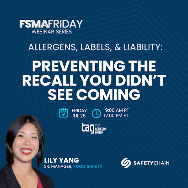 Allergens, Labels, and Liability: Preventing the Recall You Didn’t See Coming