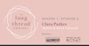 Long Thread Podcast: Clara Parkes (full transcript) Image