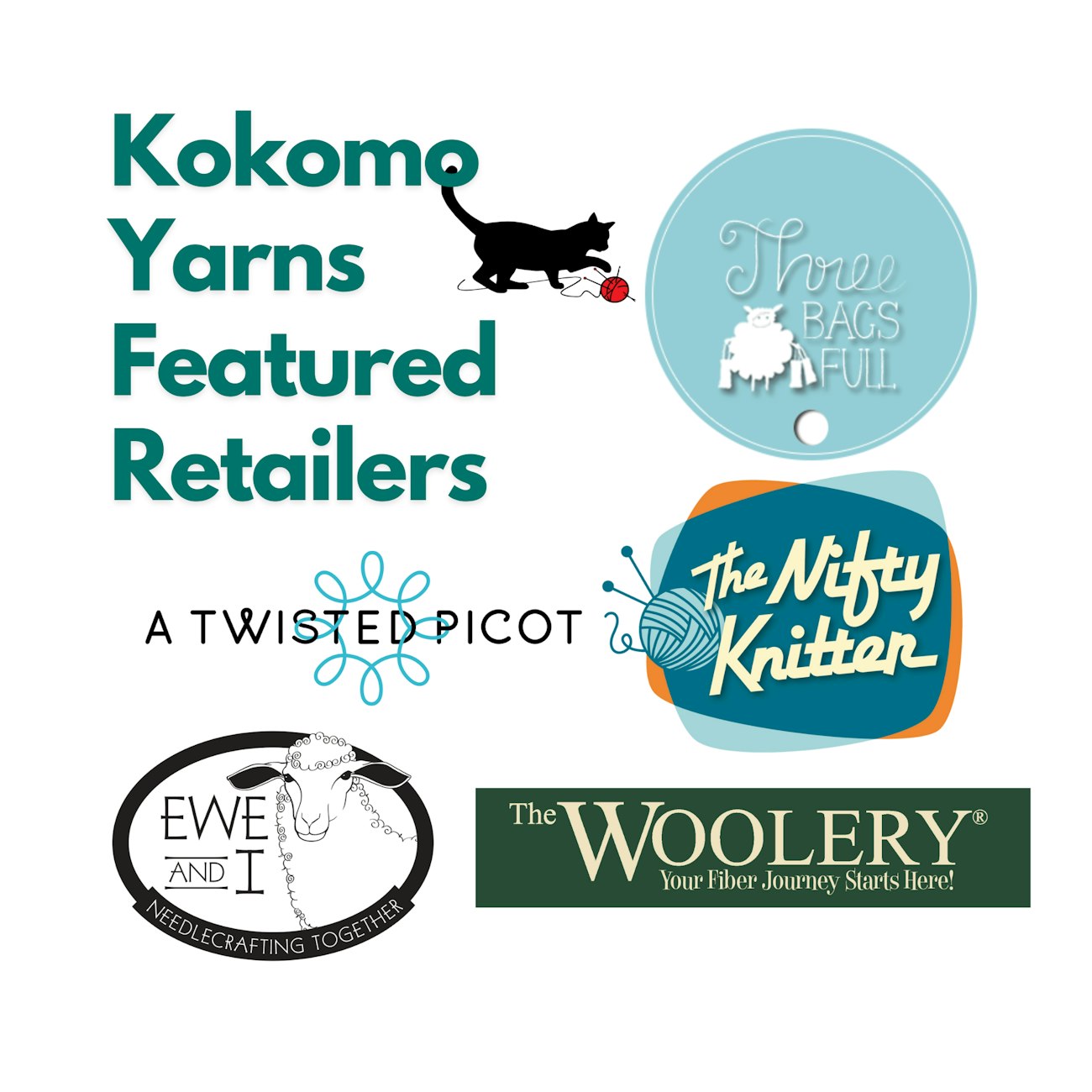 Kokomo Yarns featured retailers: Three Bags Full. The Nifty Knitter, A Twisted Picot, Ewe and I, and The Woolery