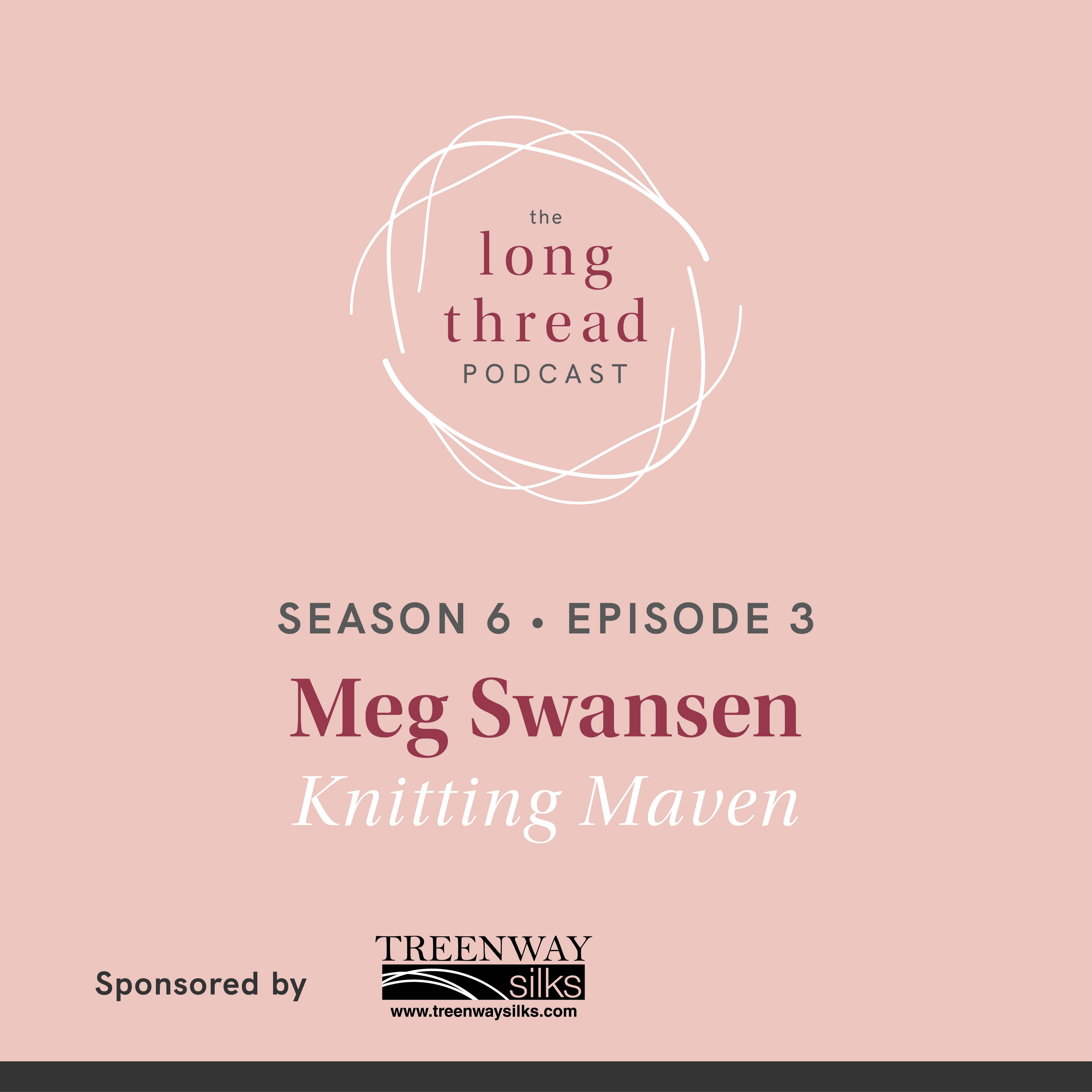 Long Thread Podcast: Meg Swansen, Knitting Maven Image