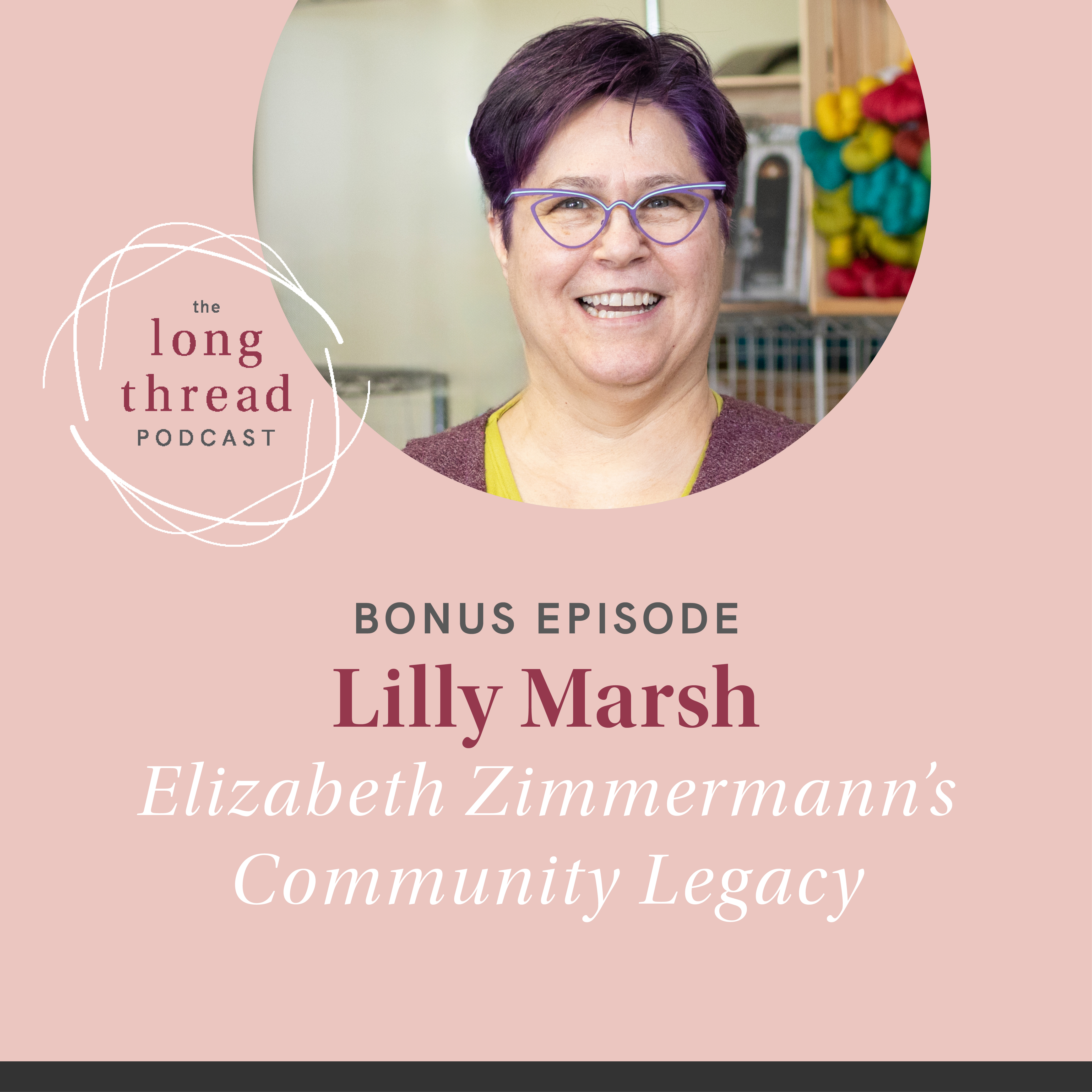 Bonus Podcast: Lilly Marsh, Knitting Scholar Image