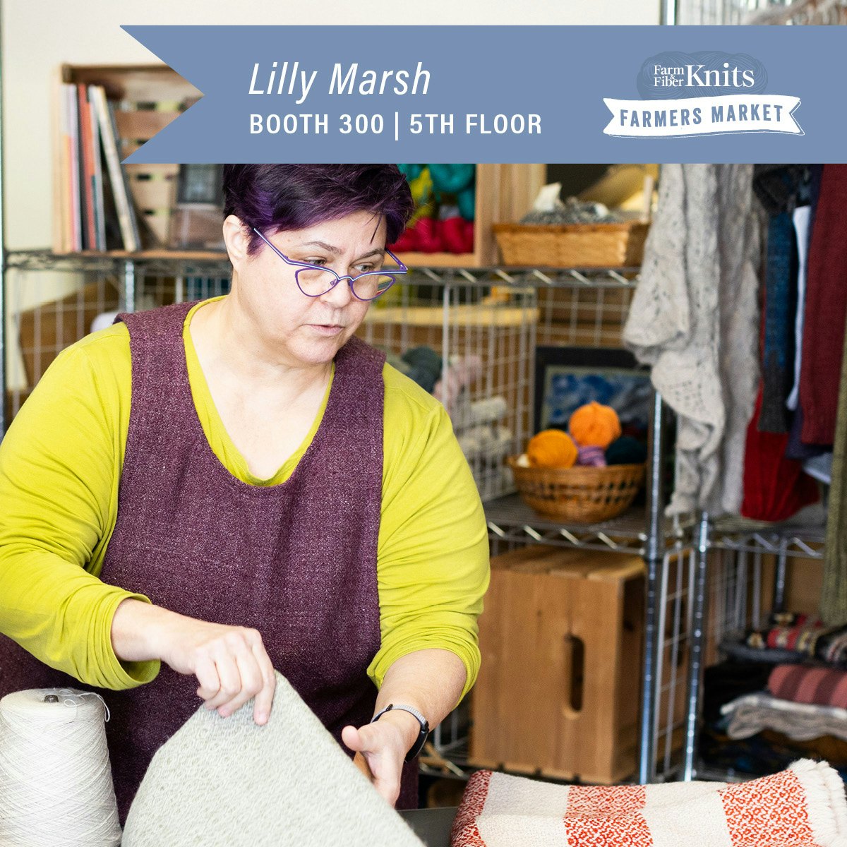 Why weave with wool? Let Lilly show you! Lilly Marsh Studio and other Hudson Valley Textile Project members will be in the Farm & Fiber Knits Farmers Market. Booth 300 at Vogue Knitting Live.
