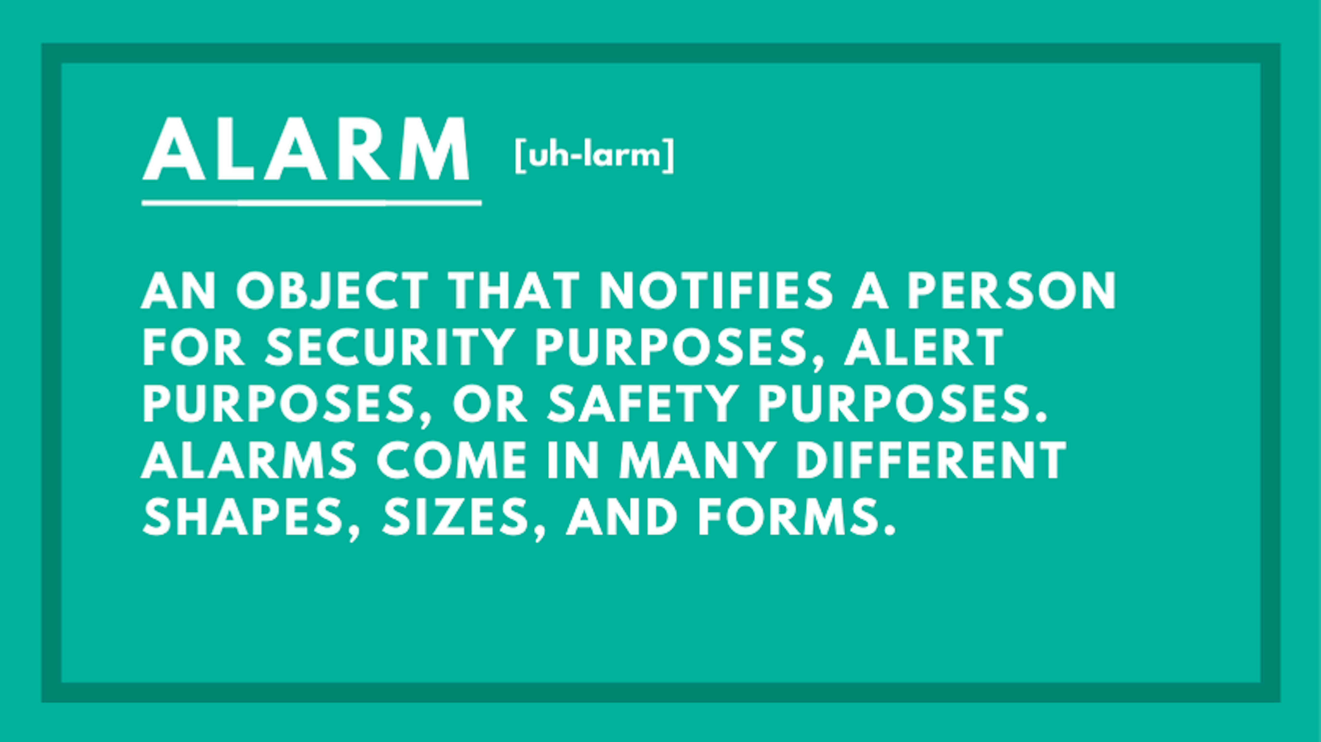 Alarm Definition and What Counts as an Alarm?