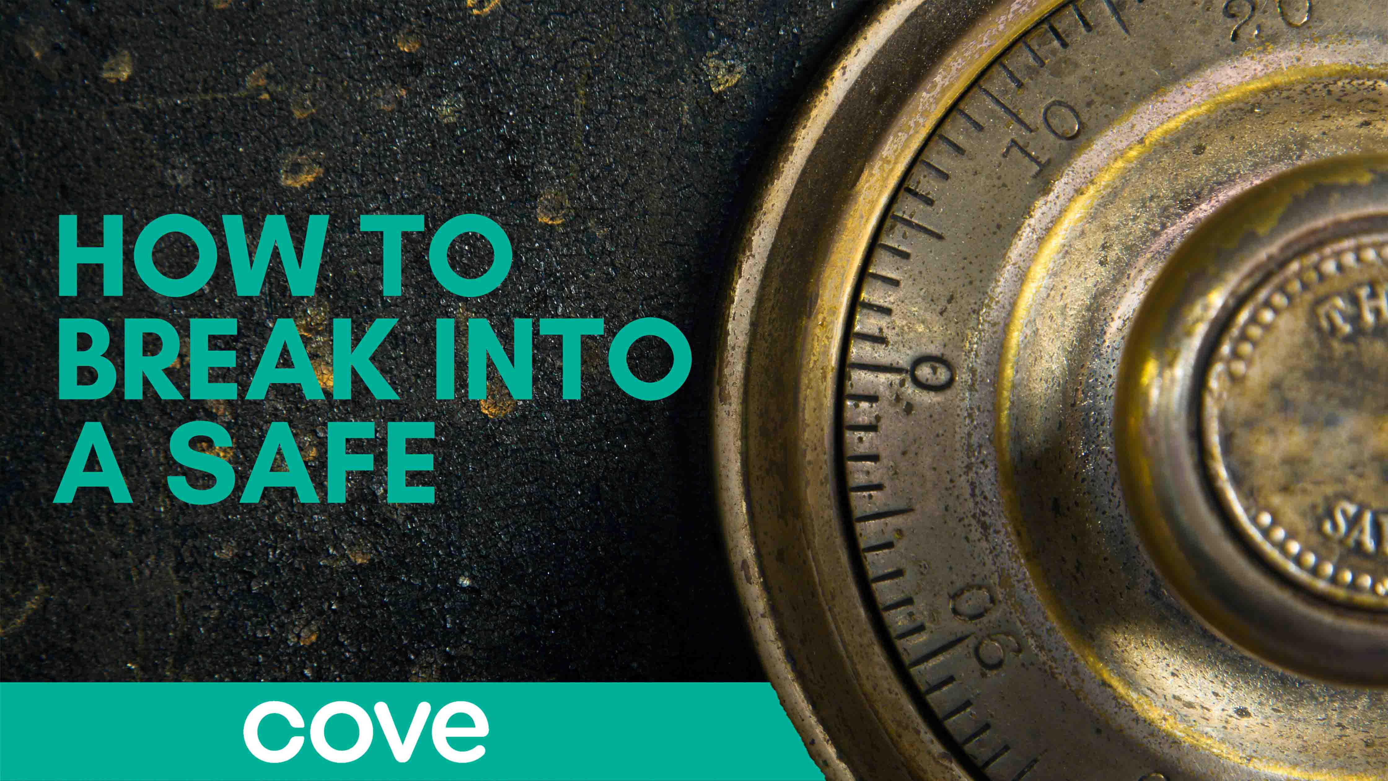 Infographic: How to Break Into a Safe