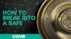 How to Break Into a Safe if You Lose the Keys or Comb