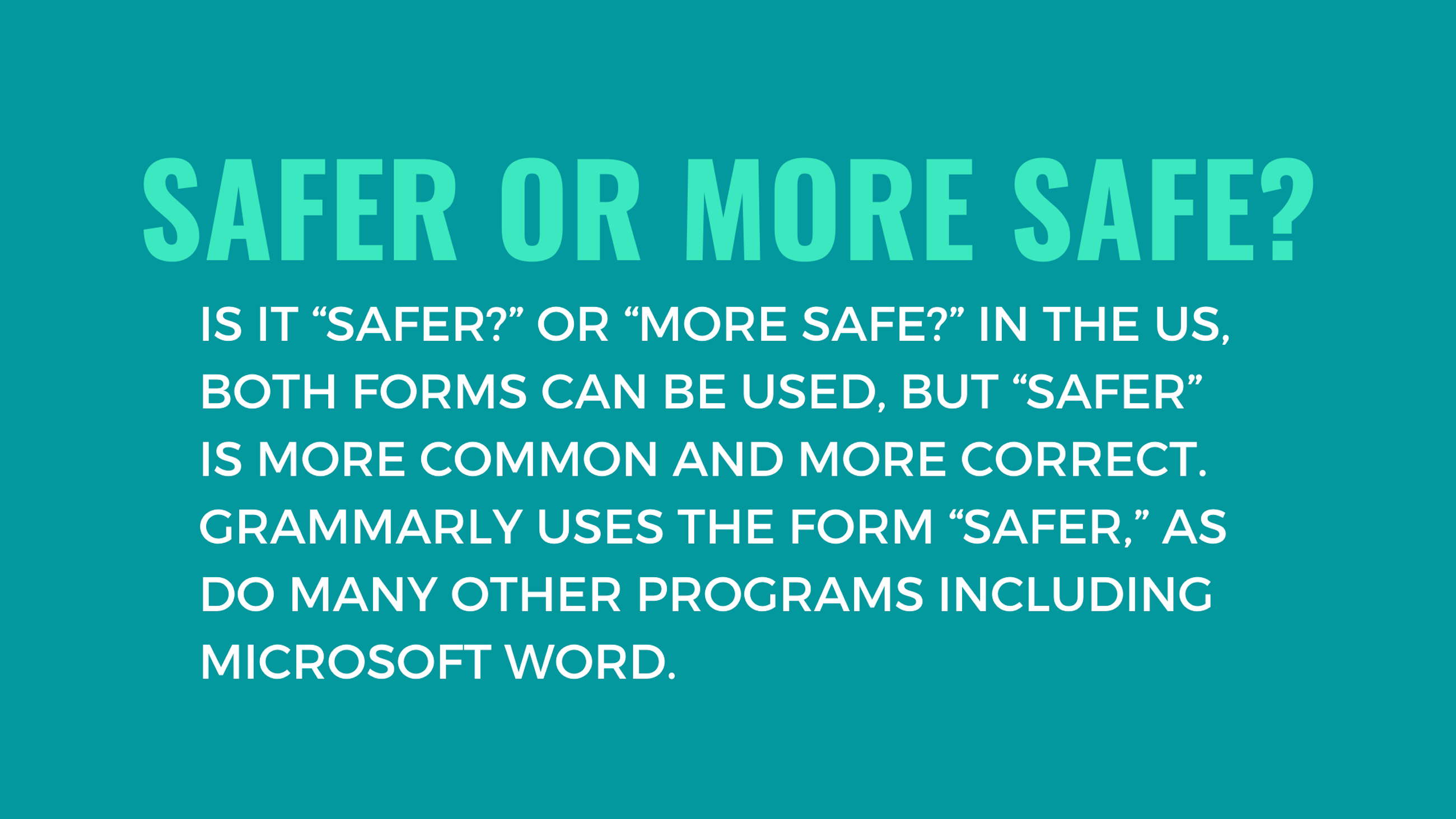 Safer or More Safe? And Why? | Cove Security