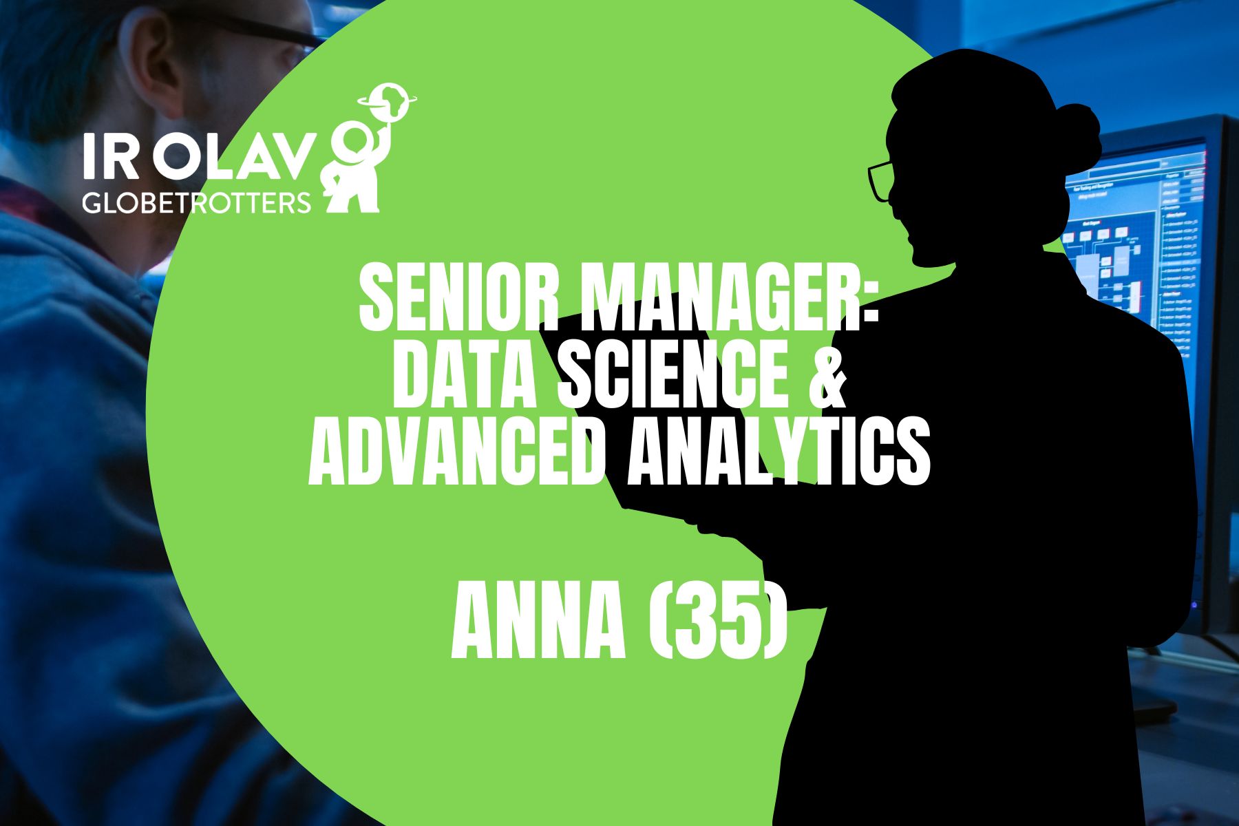 Senior Manager: Data Science & Advanced Analytics