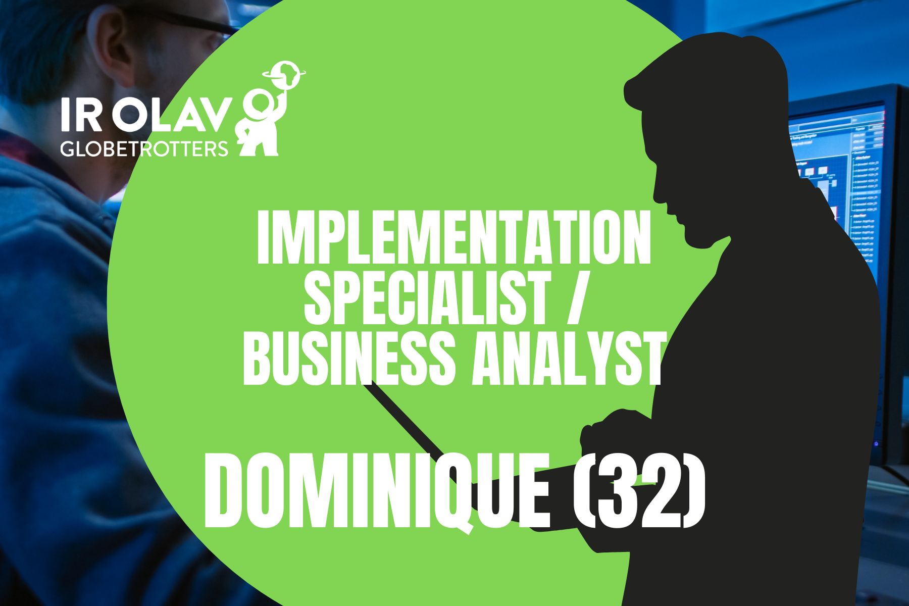 Implementation Specialist / Business Analyst