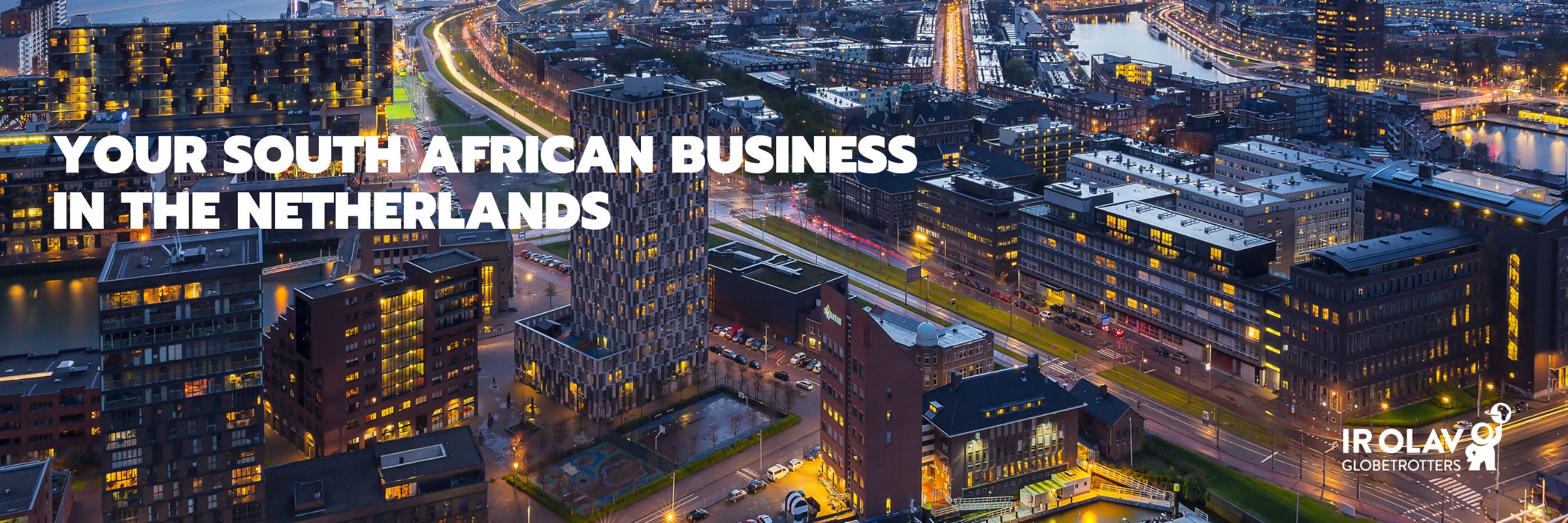 Your South African business in the Netherlands