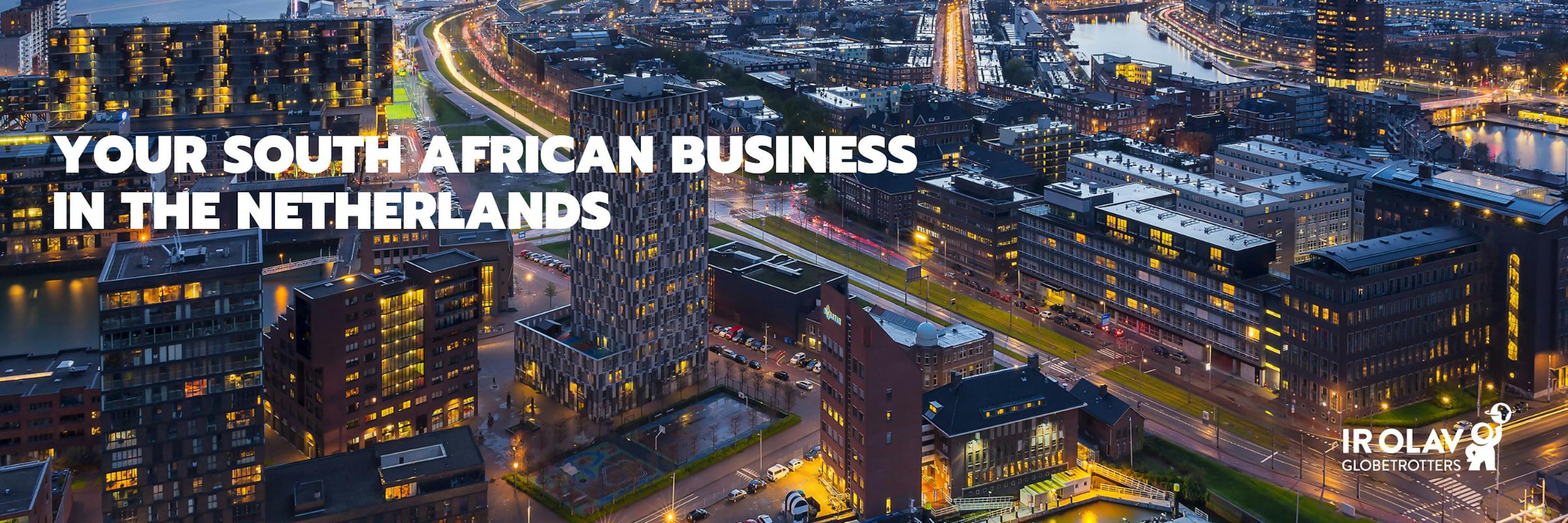 Your South African business in the Netherlands