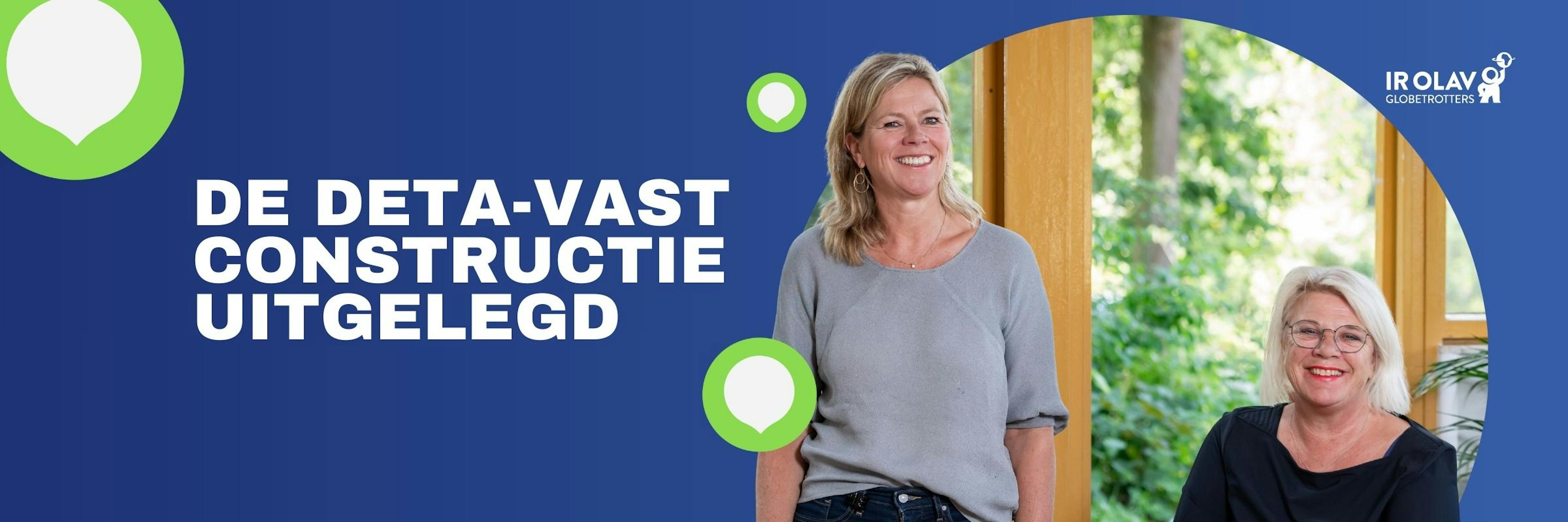 De Deta-Vast Constructie Uitgelegd