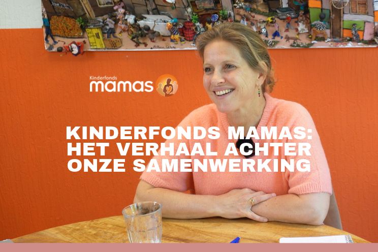 Kinderfonds MAMAS: het verhaal achter onze samenwerking