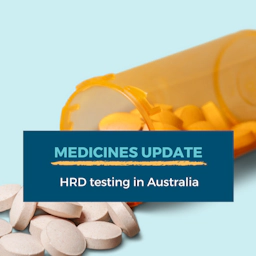 Medicines update - HRD testing in Australia