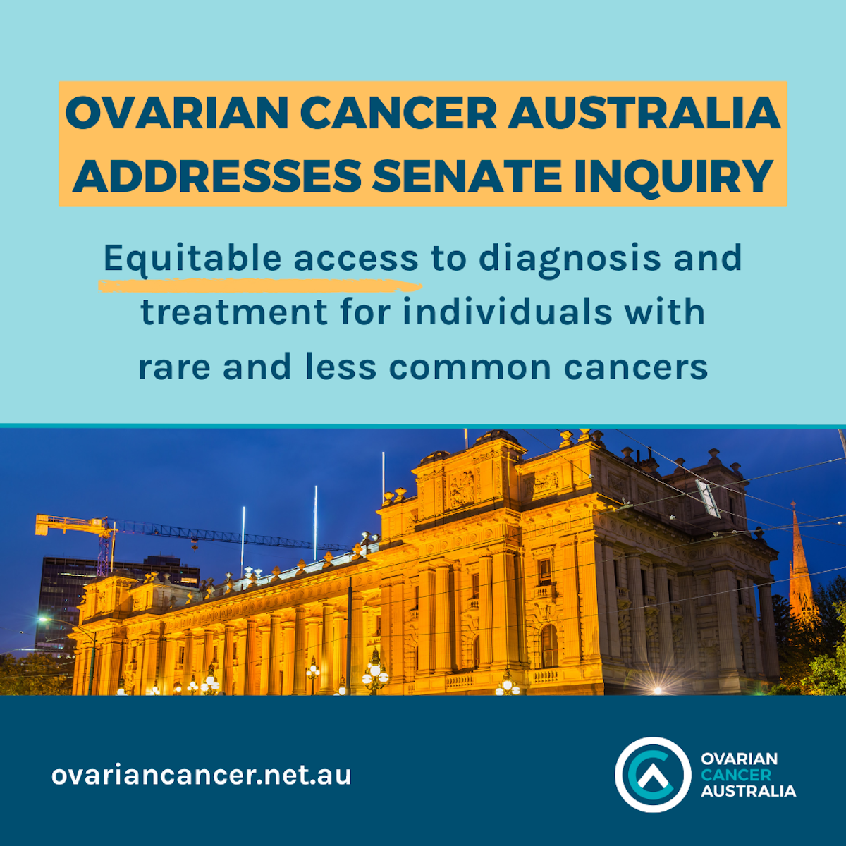 Ovarian Cancer Australia Addresses Senate Inquiry.