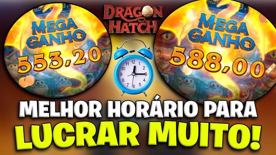 Melhor Horário Para Jogar Dragon Hatch a Noite, Tarde, Dia