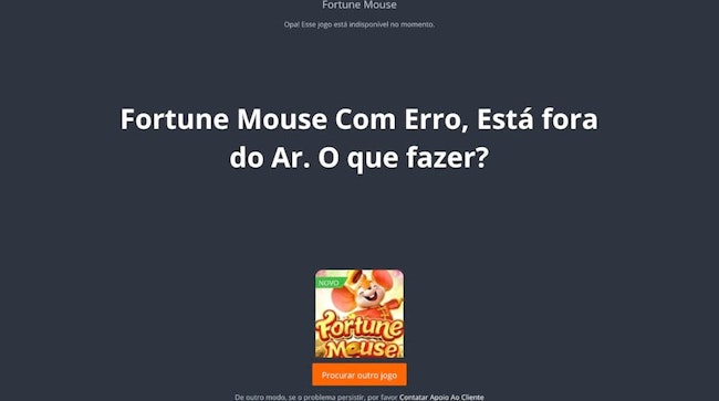 Fortune Mouse Erro Está Fora do Ar