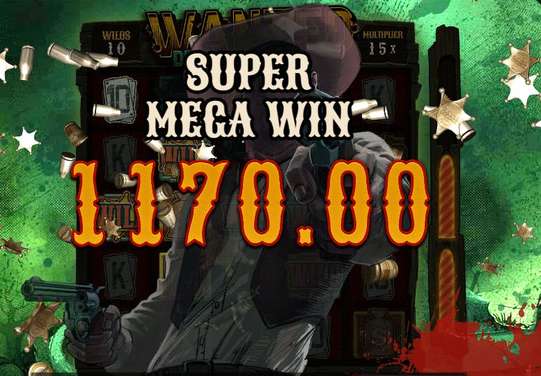 Super Mega Win jogo de cassino Wanted Dead or a Wild