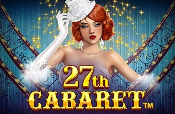 27th Cabaret CacaNiquel RTP Aumentado
