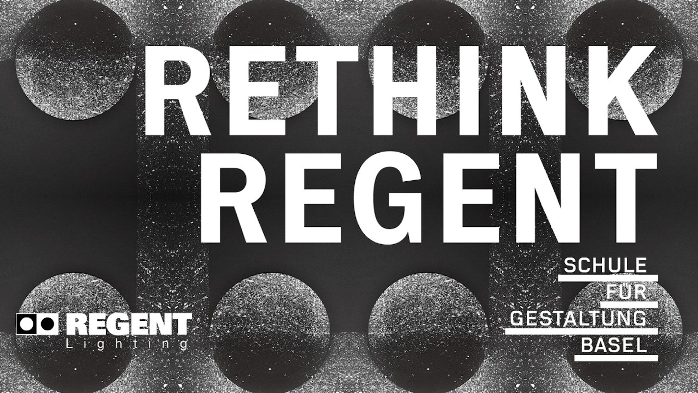 Rethink Regent