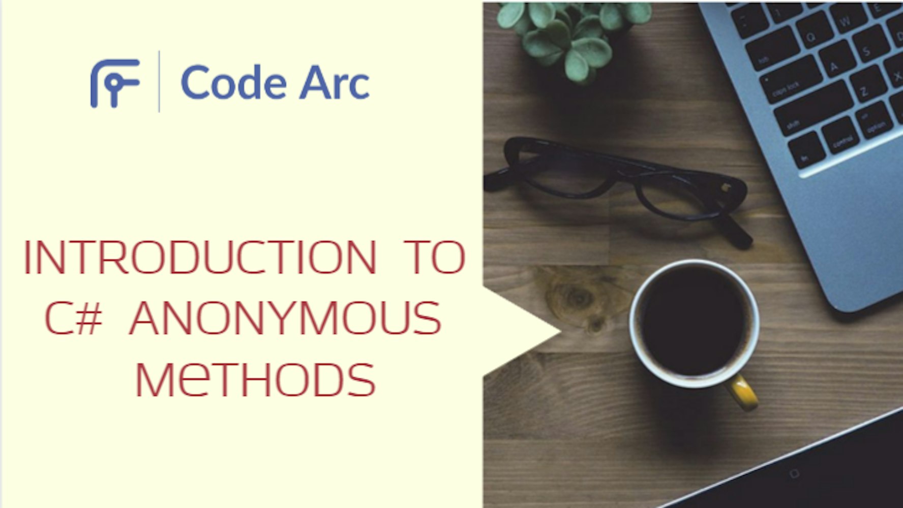 Cover Image for Introduction to C# Anonymous Methods