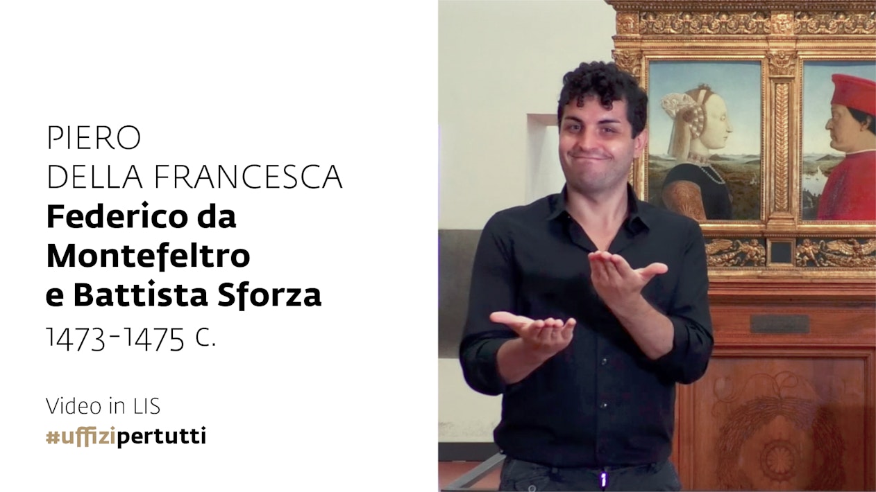 Uffizi for Everyone - International Sign Language video | Piero della Francesca, Federico da Montefeltro and Battista Sforza