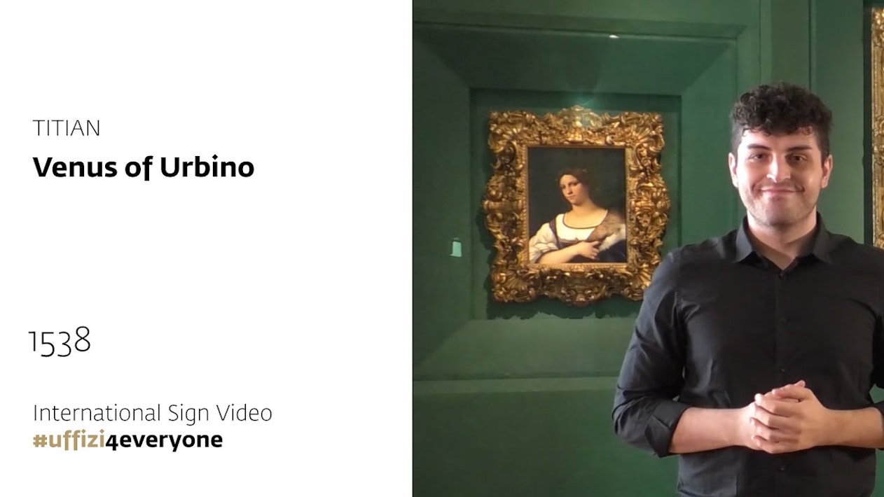 Uffizi for everyone - Internationl Signs Video | Titian, Venus of Urbino, 1538