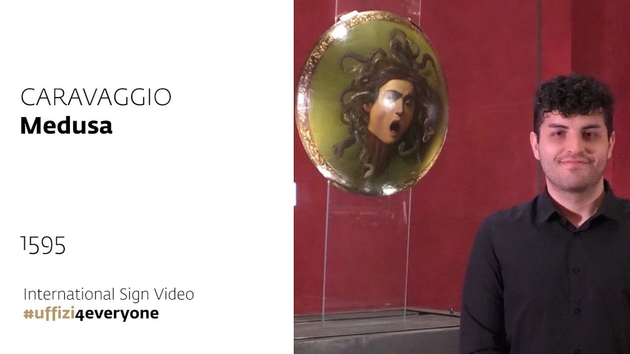Uffizi for everyone - International Signs Video | Caravaggio, Medusa, 1595