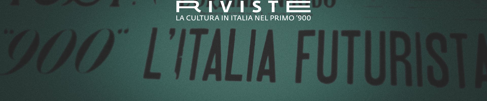 Journals. Culture in Italy in the early 1900s Journals. Culture in Italy in the early 1900s