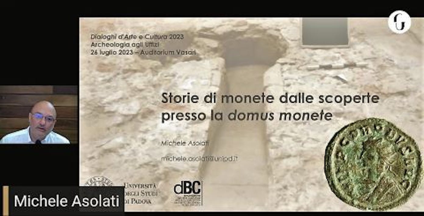 Michele Asolati - "Storie di monete dalle scoperte presso la domus monete"