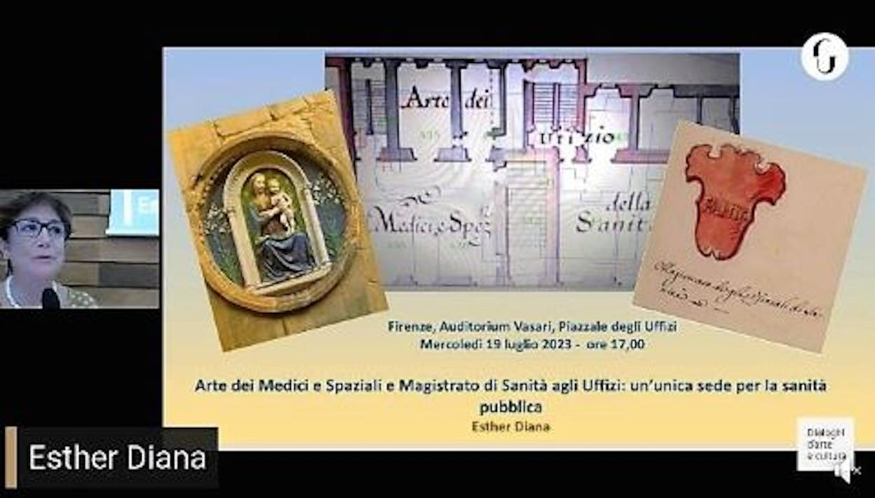 Esther Diana - "Arte dei Medici e Spaziali e Magistrato di Sanità agli Uffizi: un'unica sede per la sanità pubblica"