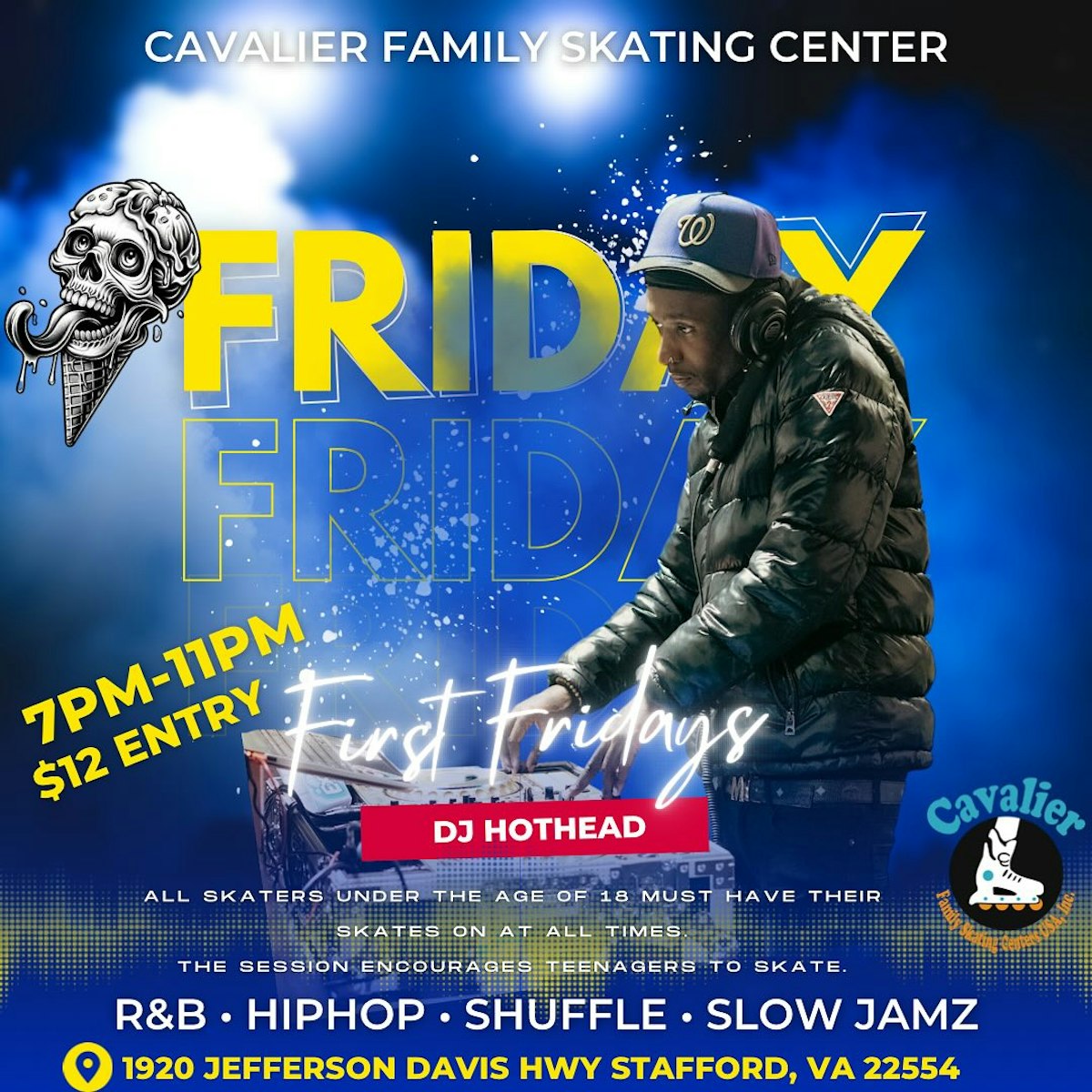 First Fridays - Virginia skate event. DJ HotHead. RnB, Hip Hop, Slow ...