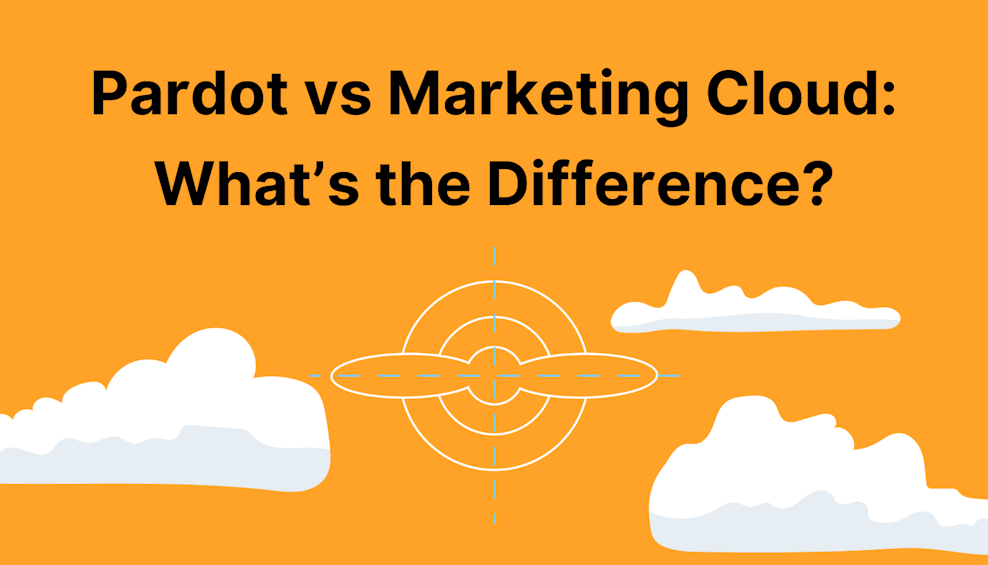 Pardot vs Marketing Cloud: What’s the Difference?