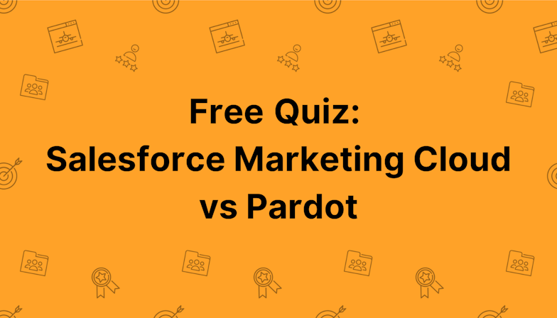 Quiz: Salesforce Marketing Cloud vs Pardot