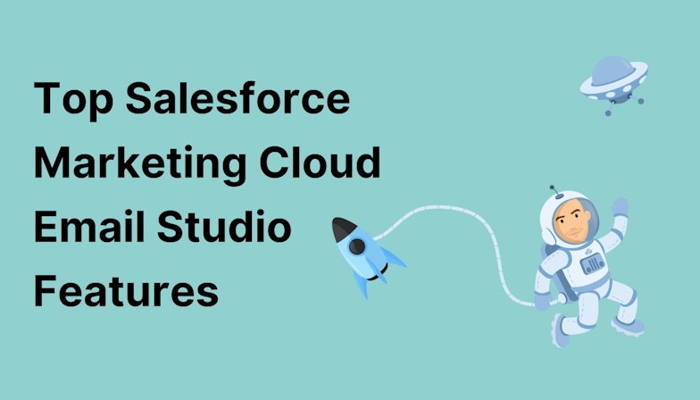 Top Salesforce Marketing Cloud Email Studio Features
