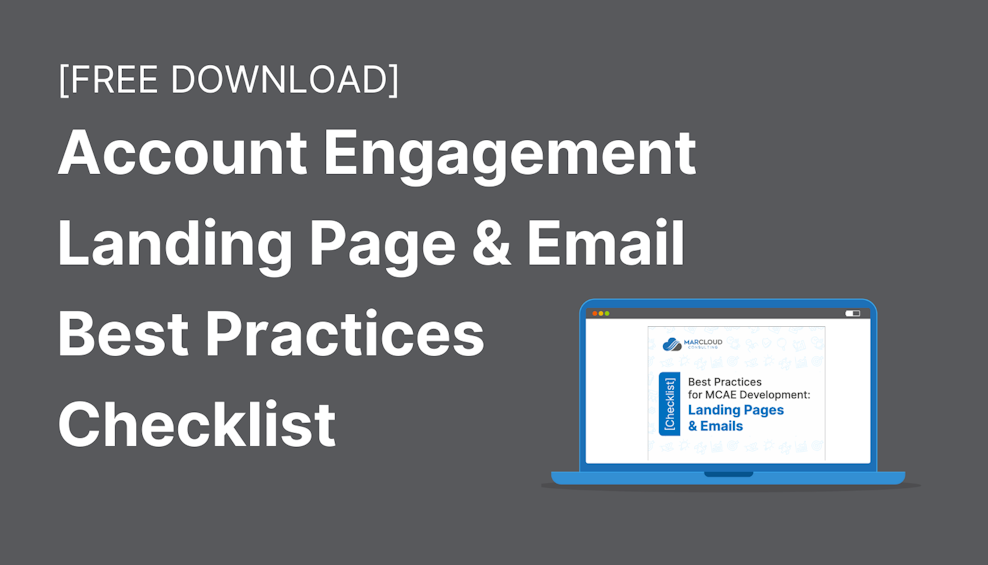 Checklist: Marketing Cloud Account Engagement Landing Pages & Email Best Practices