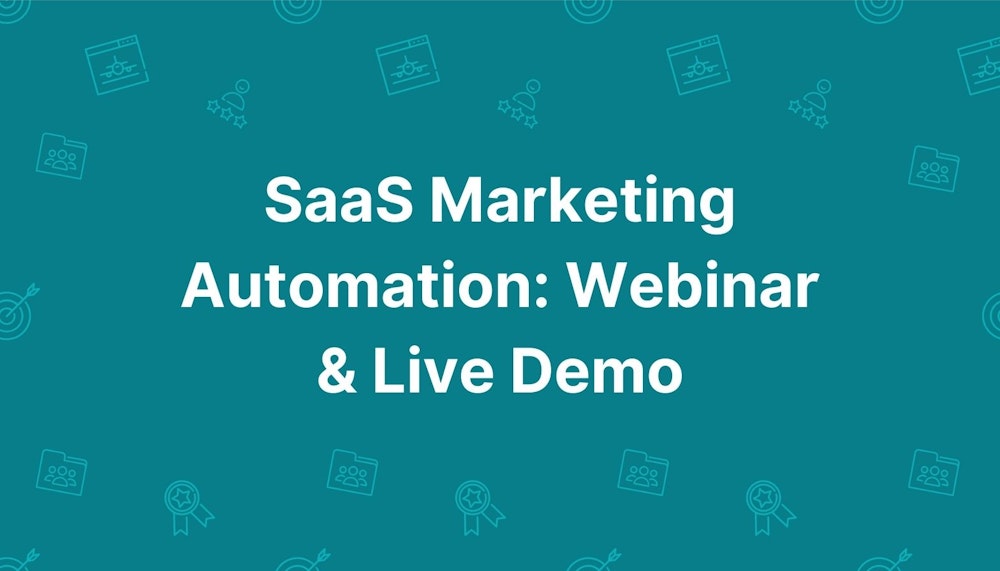 SaaS Marketing Automation Webinar & Live Demo MarCloud