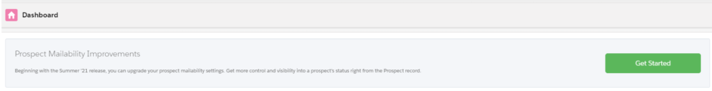 Dashboard alert for new Pardot Prospect Mailability feature