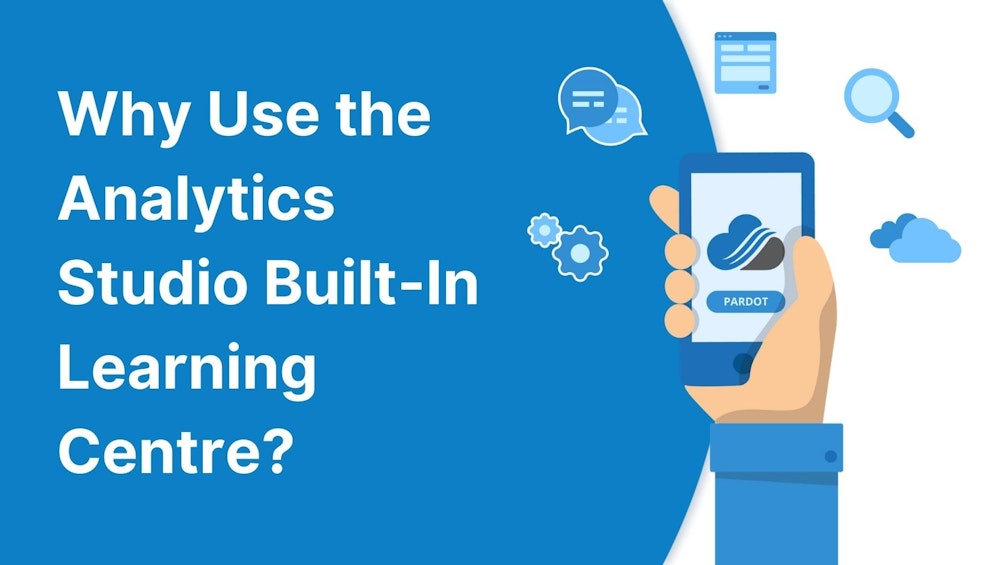 Why Use the Analytics Studio Built-In Learning Centre?