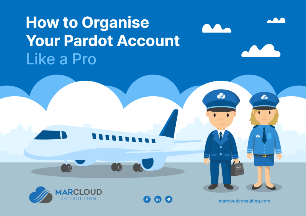 Click to download the ebook: How to organise your Pardot account like a pro