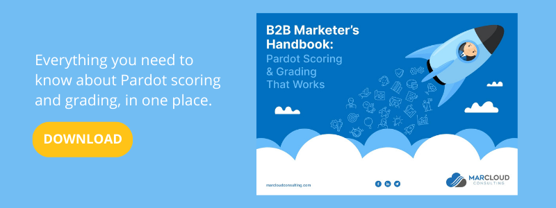 Free download: B2B Marketer's Handbook to Pardot Scoring and Grading