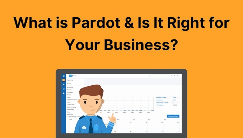 What is Pardot & is it Right for Your Business?
